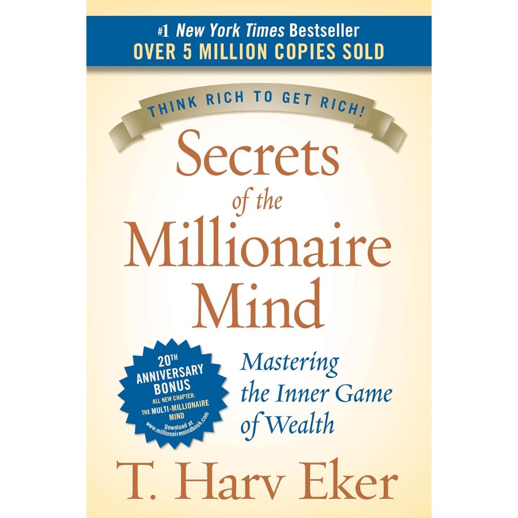 Secrets of the Millionaire Mind: Mastering the Inner Game of Wealth