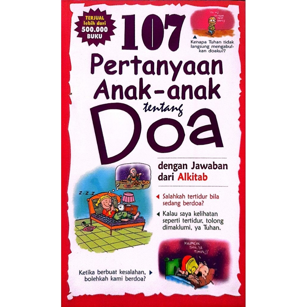 107 PERTANYAAN ANAK-ANAK TENTANG DOA, DENGAN JAWABAN DARI ALKITAB, PRELOVED KONDISI BAGUS