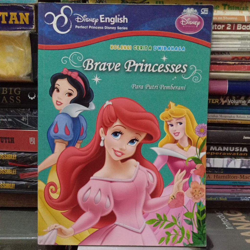 Buku Cerita Anak " Koleksi Cerita Dwibahasa Perfect Princess Disney " Brave Princess " Para Putri Pe