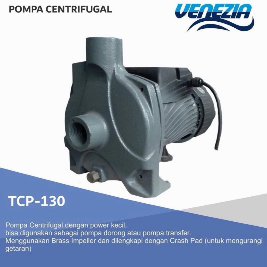 POMPA CENTRIFUGAL VENEZIA TCP 130 (0.5HP) POMPA BOOSTER VENEZIA