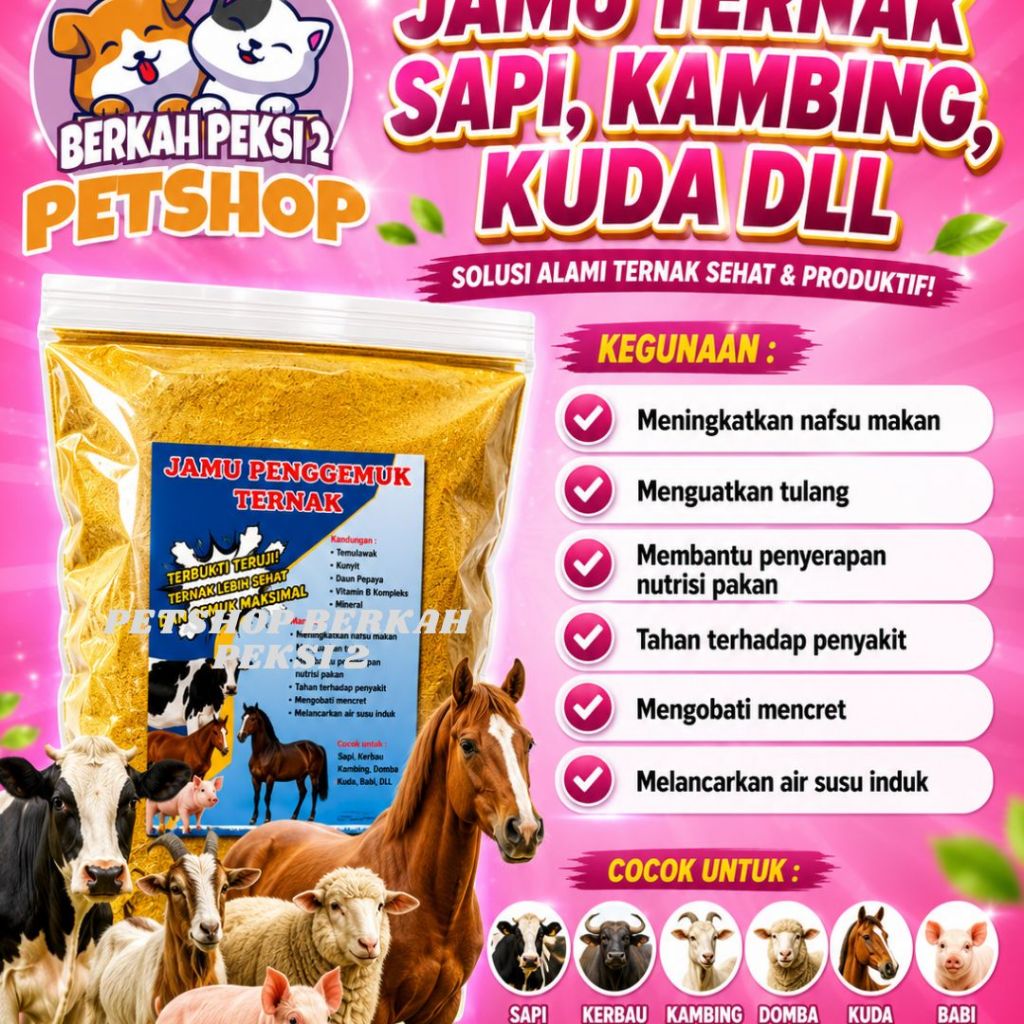 JAMU PENGGEMUK TERNAK MENINGKATKAN NAFSU MAKAN MENGOBATI DIARE MEMBANCARKAN SUSU KAMBING SAPI BABI K