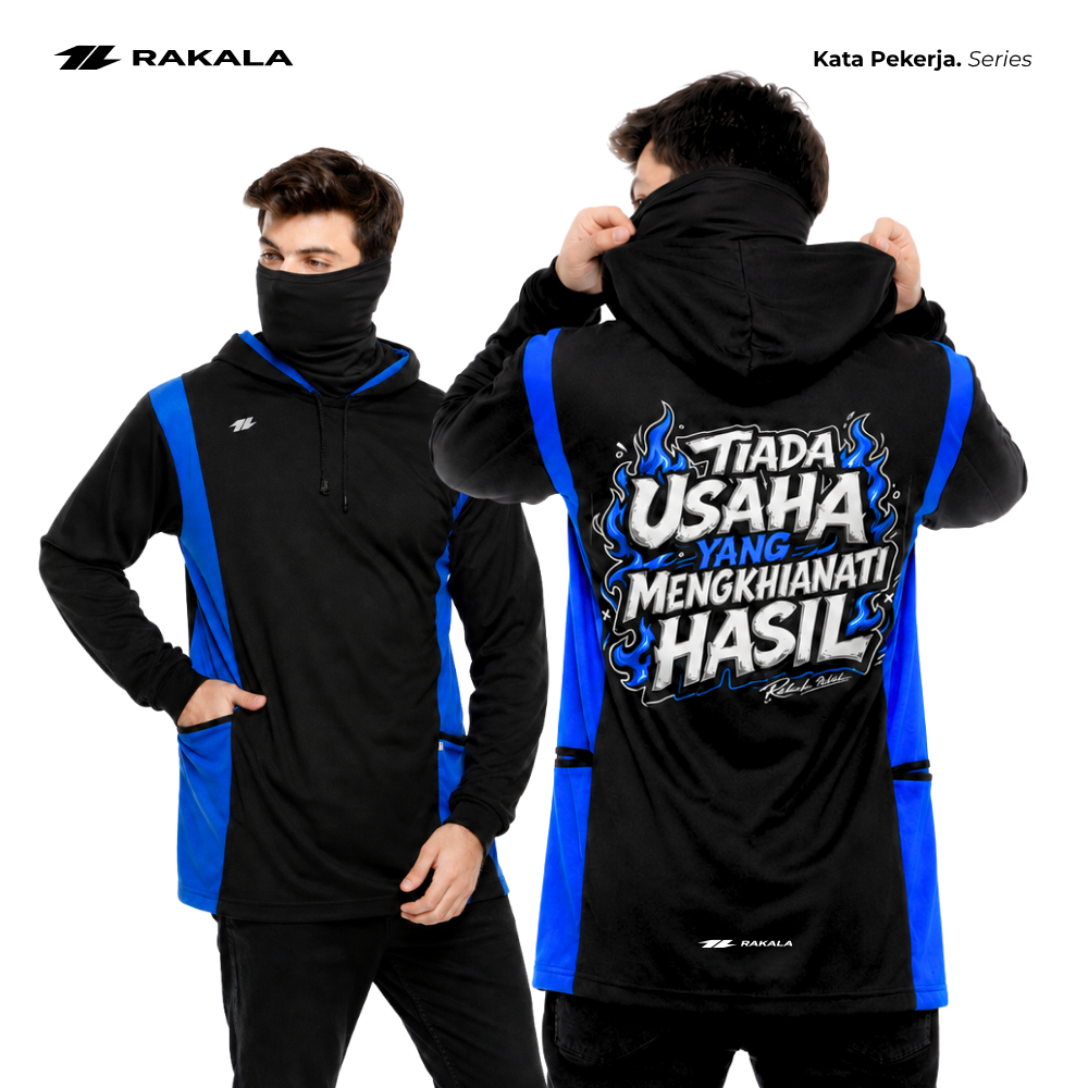 RAKALA - Kaos Hoodie kerja serbaguna Tiada Usaha Yang Mengkianati Hasil - KataPekerja Series