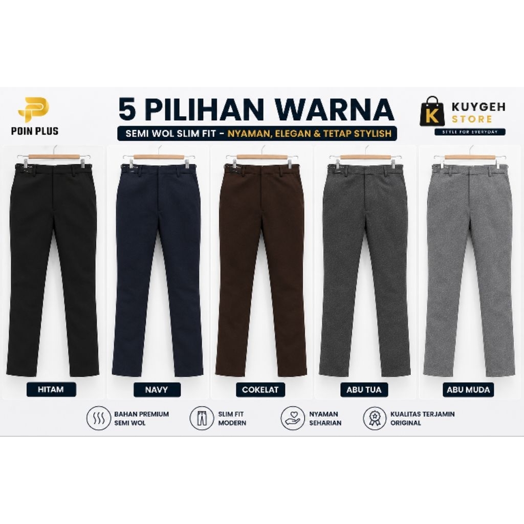 Slimfit Celana Formal Premium Poin Plus 27 sampai 32 5 Warna Hitam Navy Abu Muda Abu Tua Coklat Pria