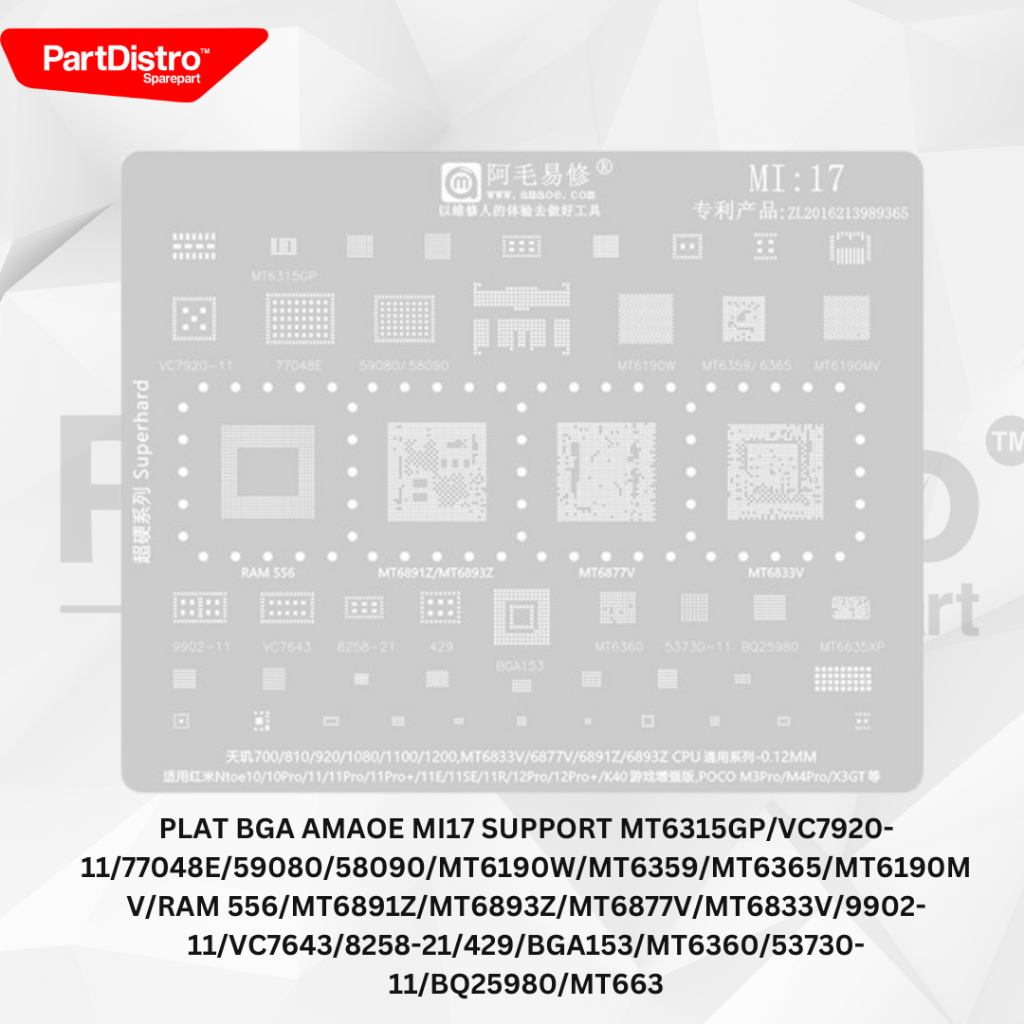 PLAT BGA AMAOE MI17 SUPPORT MT6315GP/VC7920-11/77048E/59080/58090/MT6190W/MT6359/MT6365/MT6190MV/RAM