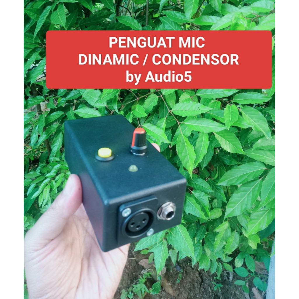 PENGUAT MIC DINAMIC / CONDENSOR