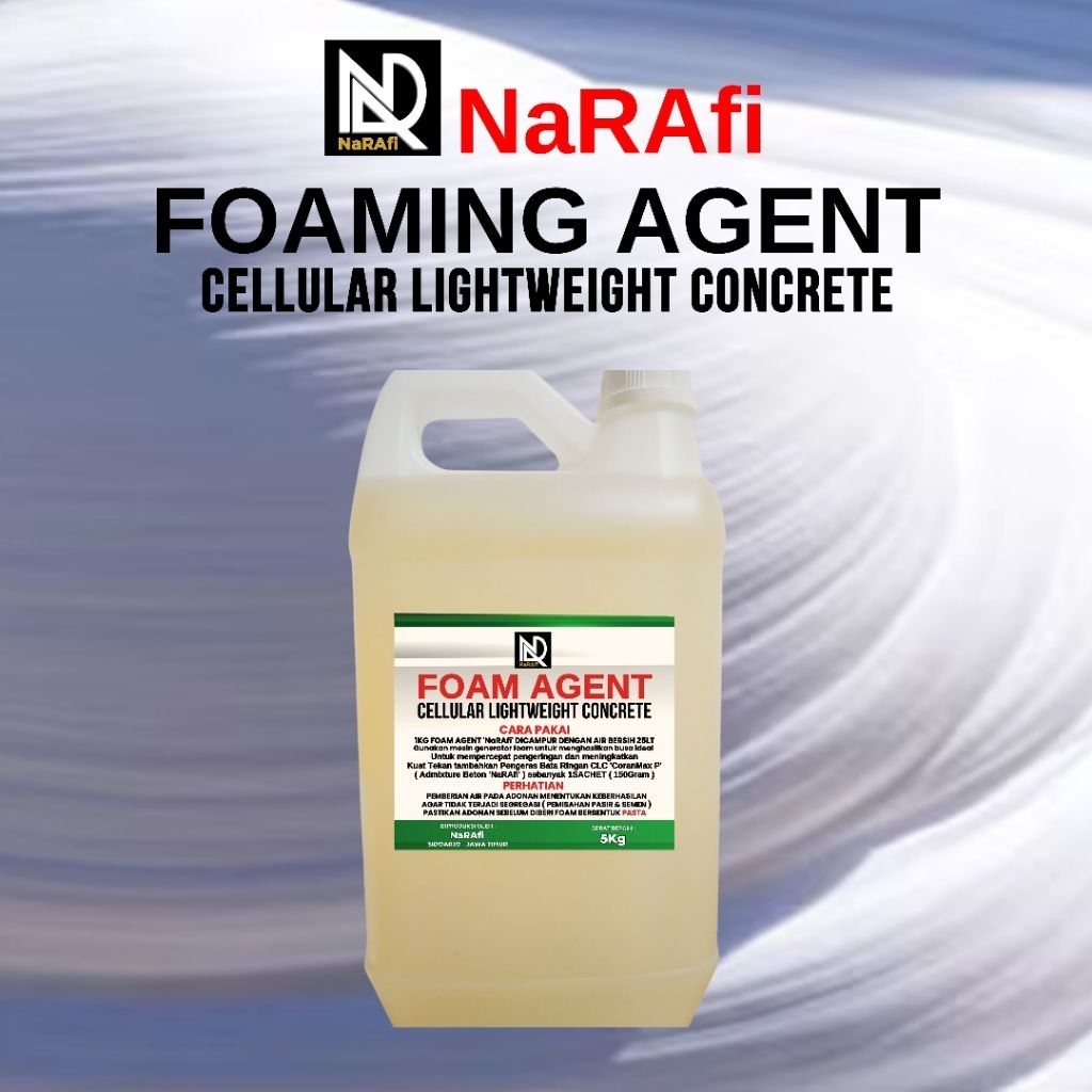 Foam agent CLC NaRAfi / Foaming agent / Bata ringan - 5Kg & 20Kg