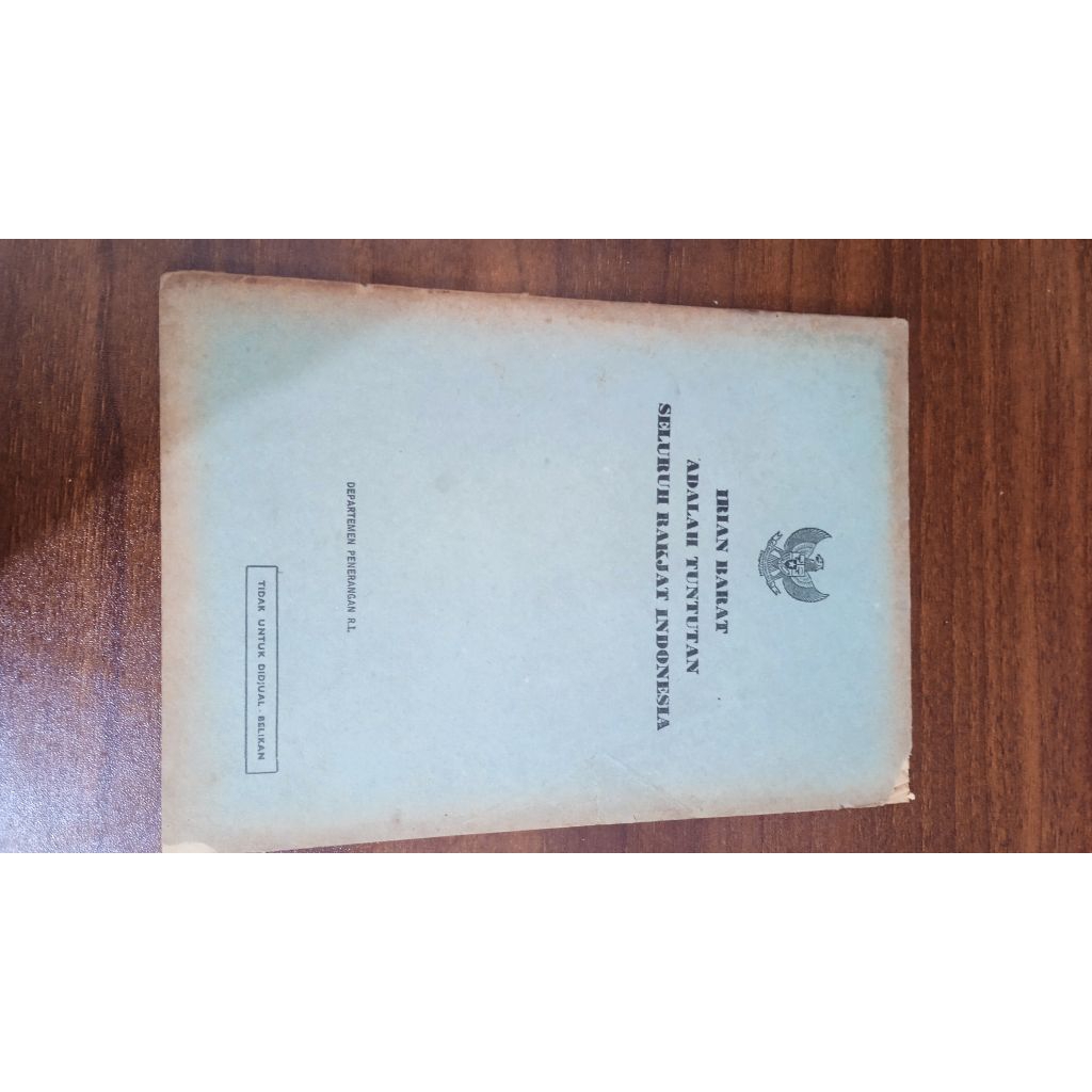 Buku pidato presiden Soekarno - IRIAN BARAT
ADALAH TUNTUTAN

SELURUH RAKJAT INDONESIA