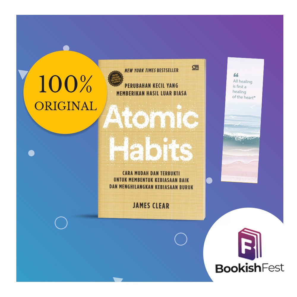 Atomic Habits (Edisi Sampul Emas) by James Clear