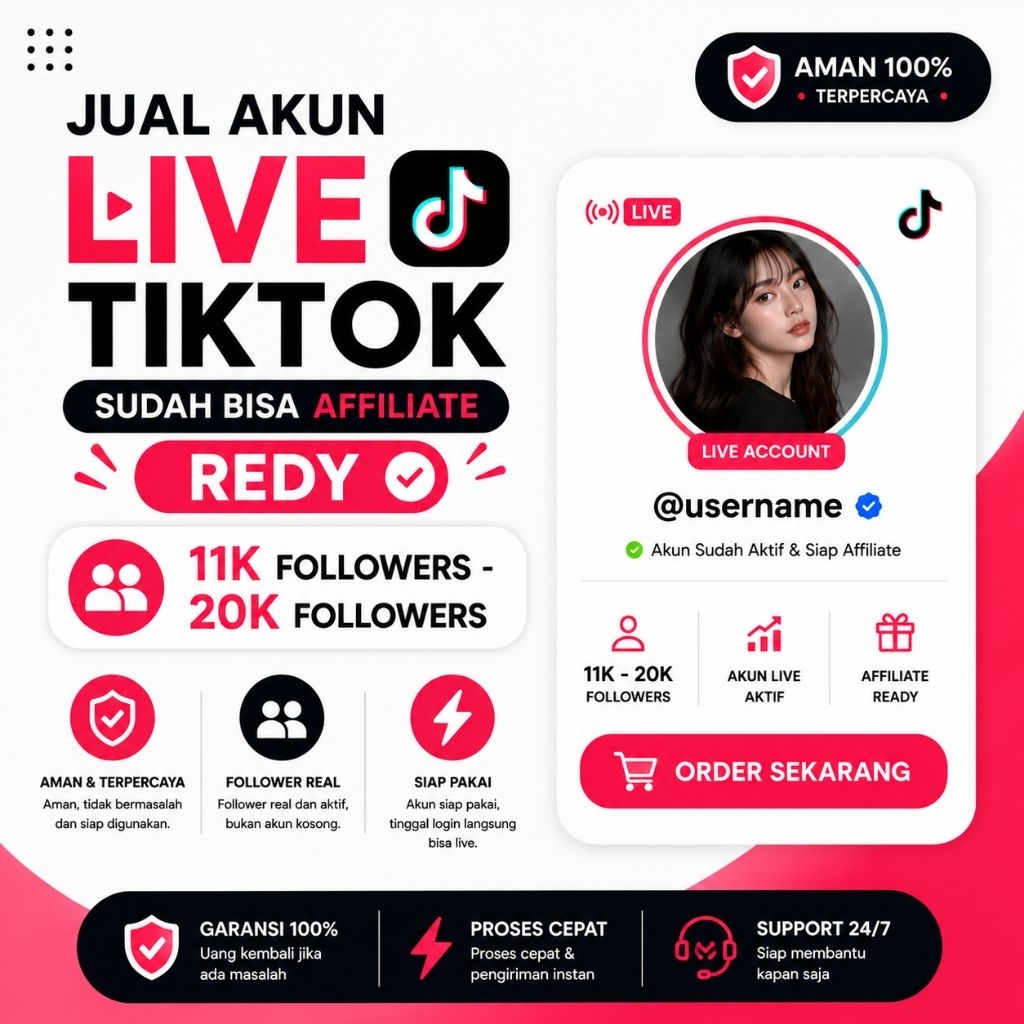 Akun TokTok Affiliate Ready 11K-20K Followers Real Aktif Bisa LIVE