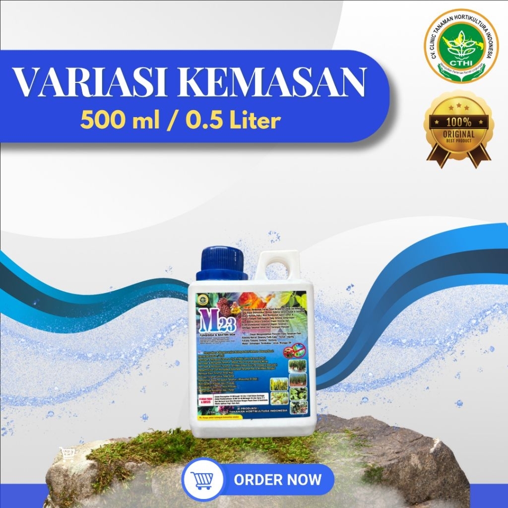 M23 CTHI FUNGISIDA dan BAKTERISIDA NABATI 500 ML/0,5 Liter Fungisida Kontak Sistemik Atasi Jamur dan