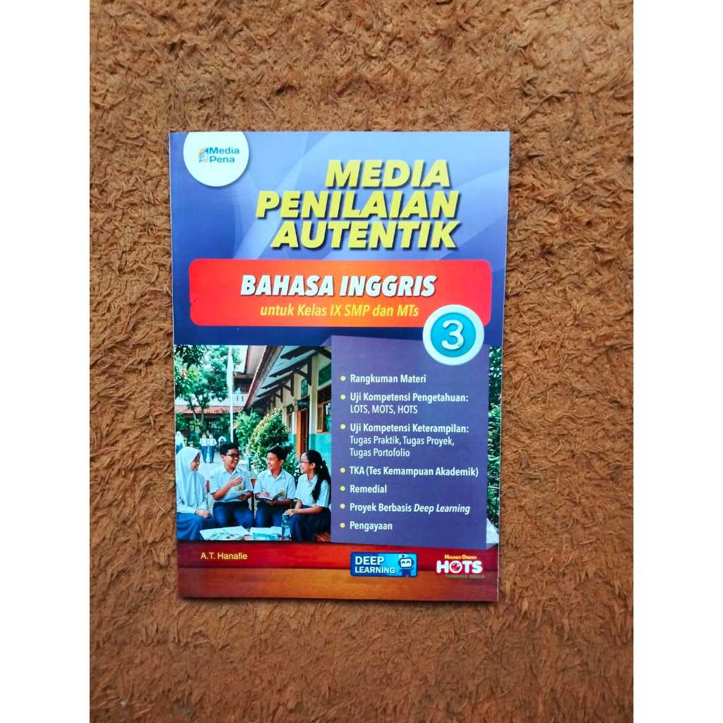 Buku Paket SMP / MTS Kelas 9 MP / Media Pena / Media Penilaian Autentik Tiga Serangkai Edisi Deep Le