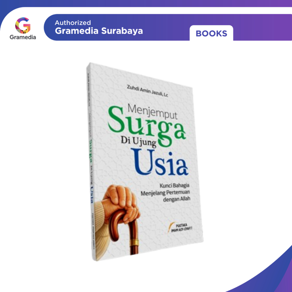 Gramedia Surabaya - Menjemput Surga Di Ujung Usia