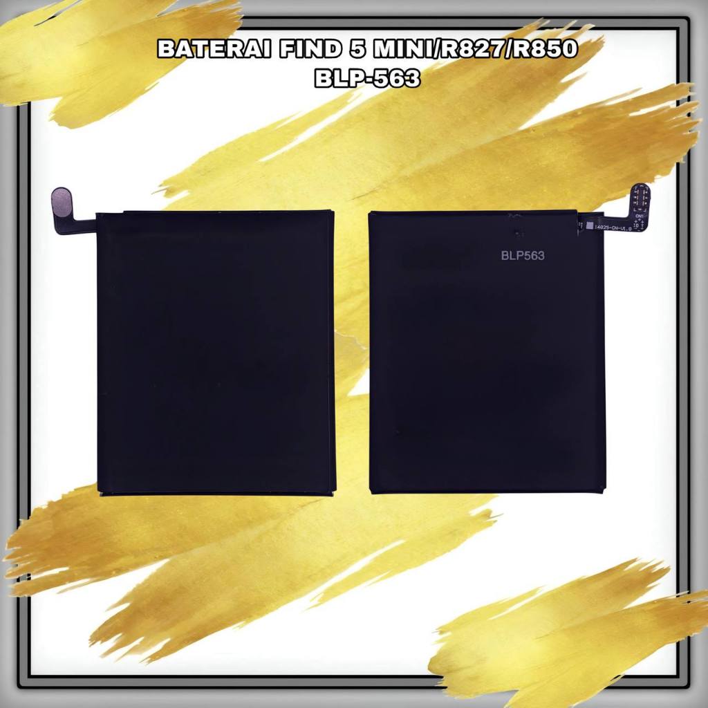 BATERAY / BATERAI OP FIND 5 MINI/R827/R850 BLP-563 2000mAh ORIGINAL BARU