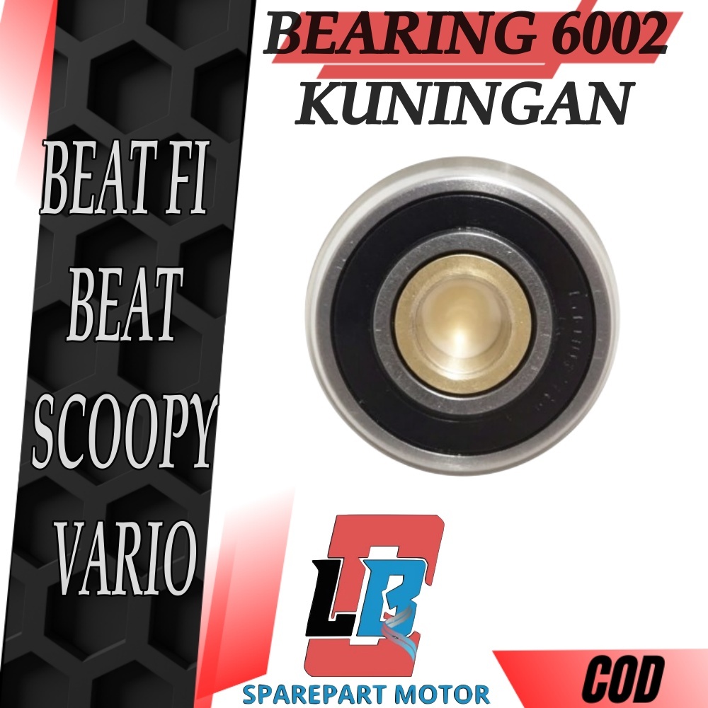 LAHER CVT BEAT FI / LAHER CVT VARIO / LAHER BAK CVT BEAT / BEARING CVT HONDA / BEARING CVT BEAT FI /