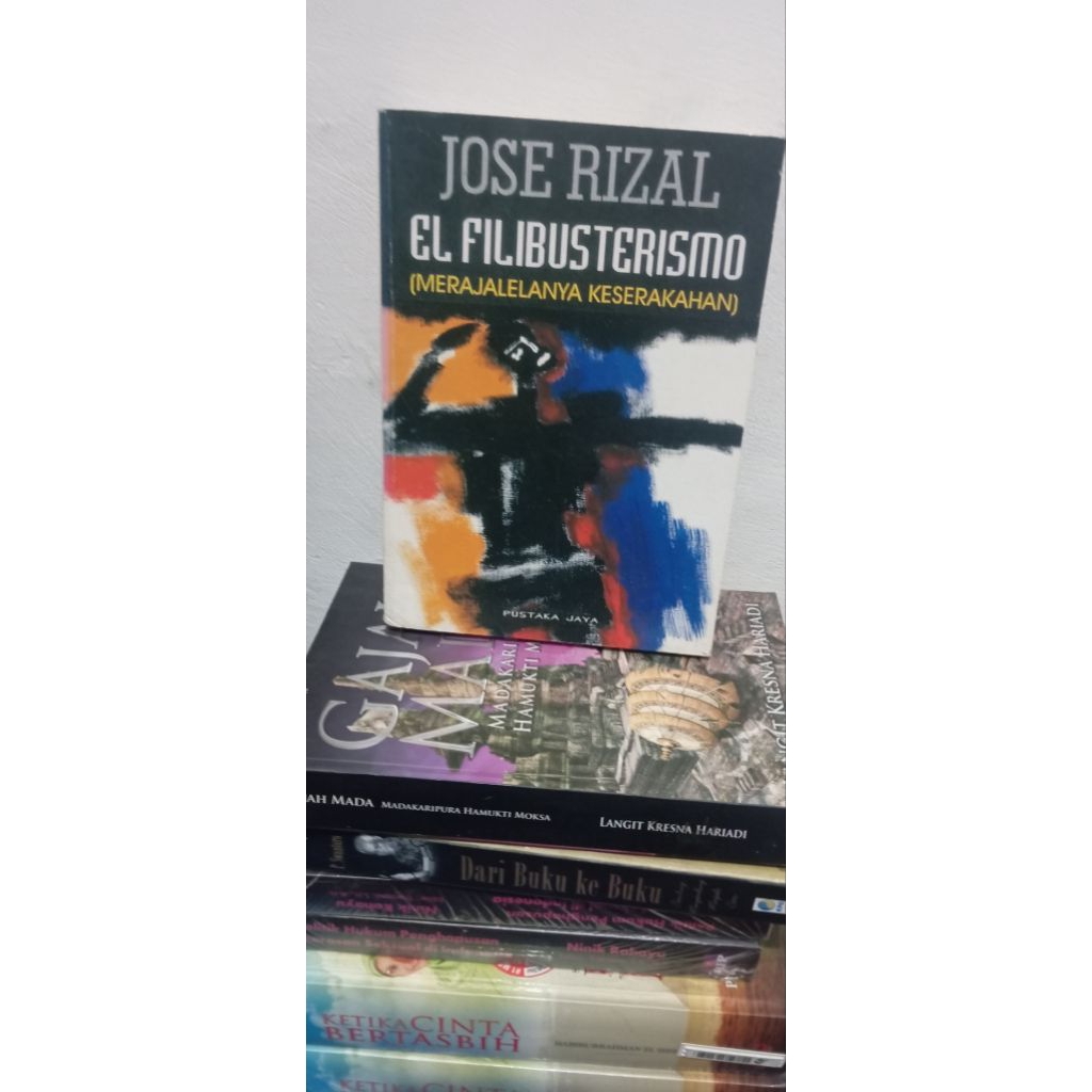 El Filibusteresmo (Merajalelanya Keserakahan) Jose Rizal