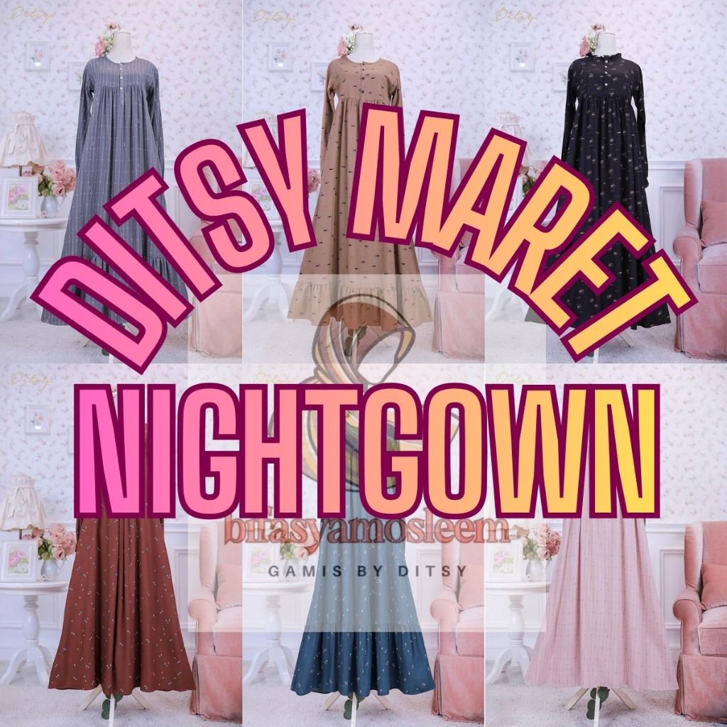 DITSY MARET 2026 NIGHTGOWN GAMIS SIZE XS S M L XL XXL XXXL