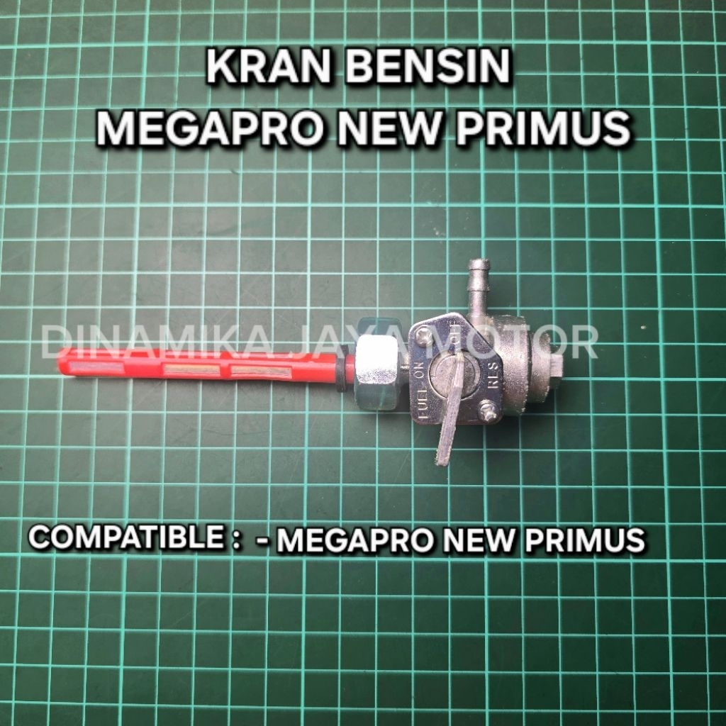 KRAN BENSIN MEGA PRO PRIMUS MEGA PRO NEW MEGAPRO NEW MEGAPRO PRIMUS