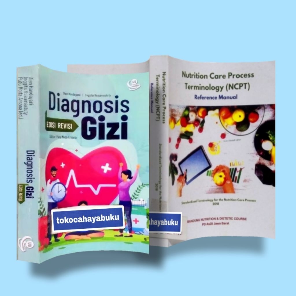 Paket 2 Buku : NCPT ( Bhs Indonesia) dan DIAGNOSIS GIZI