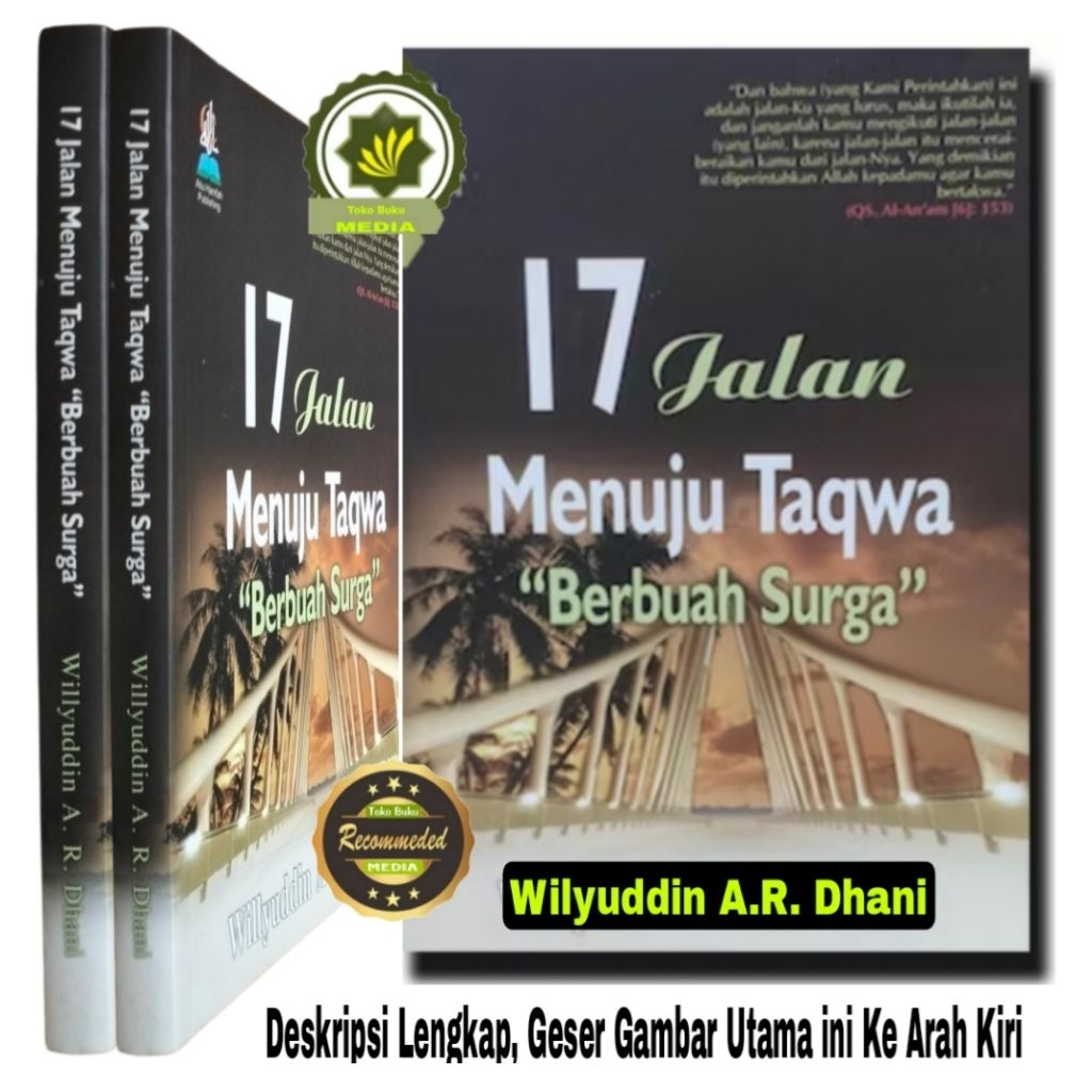 Buku 17 JALAN MENUJU TAQWA Berbuah Surga Bimbingan Menuju Taqwa dan Jalan Menuju Surga dan Kebahagia