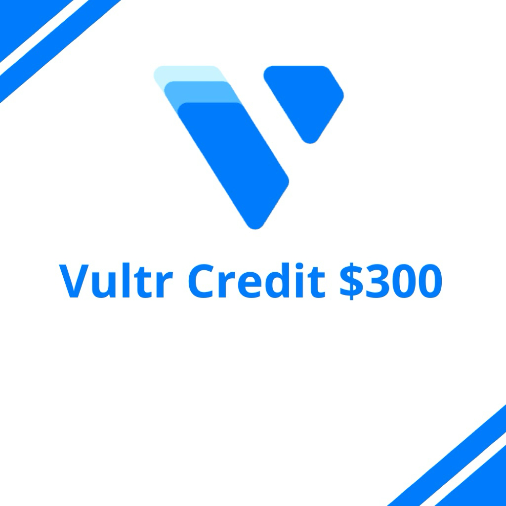 Vultr Credit $300 Bergaransi