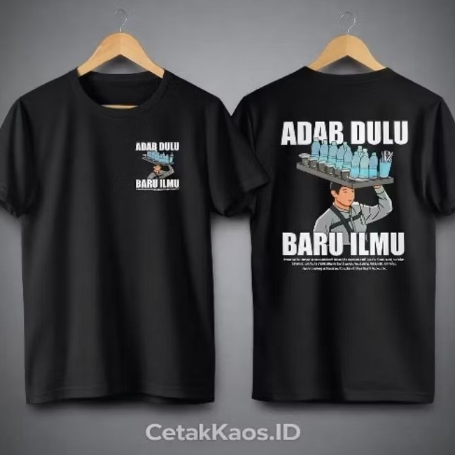 Kaos Adab Dulu Baru Ilmu – Kaos Islami Viral 2026 | Baju Dakwah Kekinian Pria Wanita | Cotton Combed
