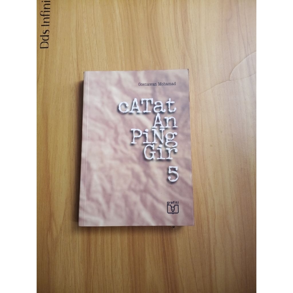 Buku Catatan Pinggir 5 Oleh Goenawan Mohammad