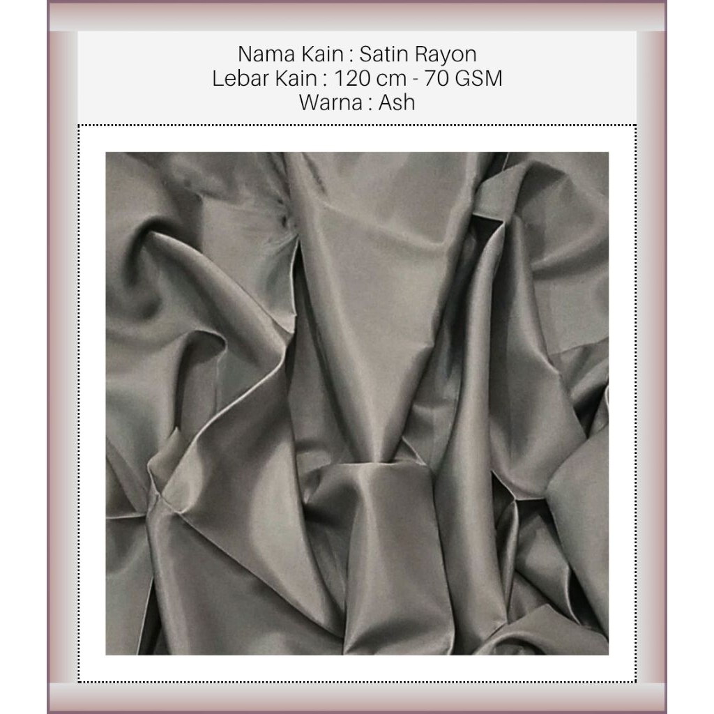MAURA ATHALYA™ - CRB - Ash - Satin Fabric - Kain Satin - Rayon Fabric - Kain Rayon - Satin Rayon Fab