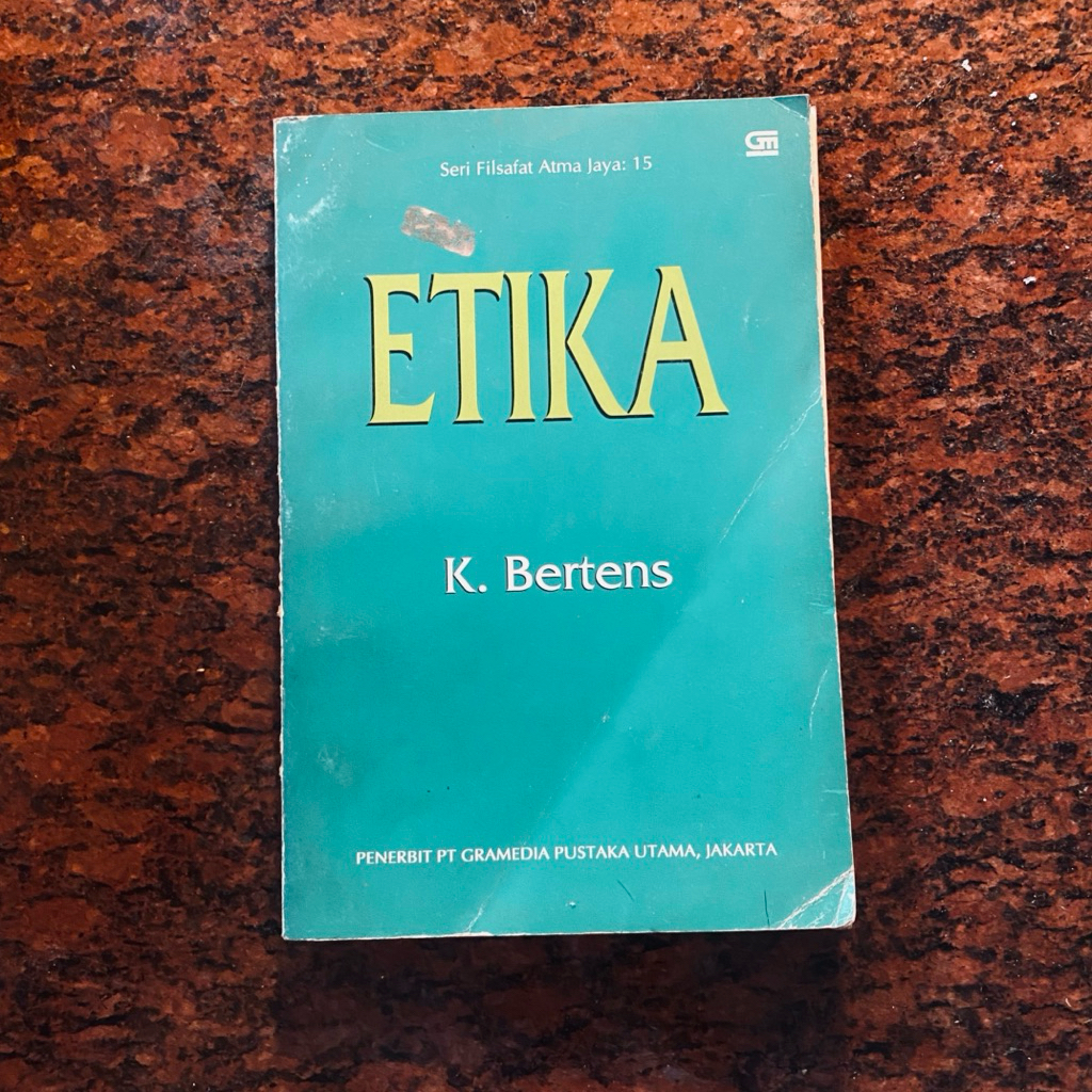 Etika – K. Bertens | Seri Filsafat Atma Jaya | Gramedia