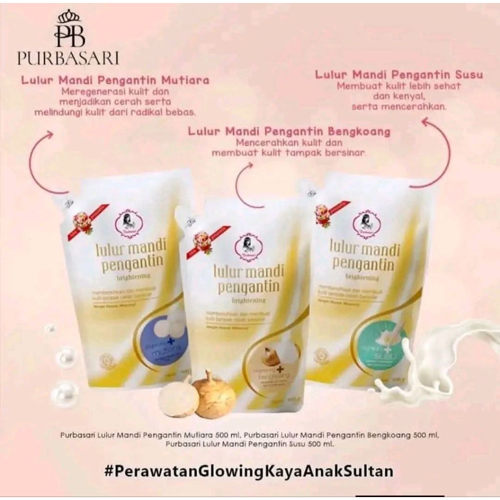Lulur Purbasari pengantin 500ml ampuh  memutihkan badan mengglowingkan mengangkat daki dan kotoran d