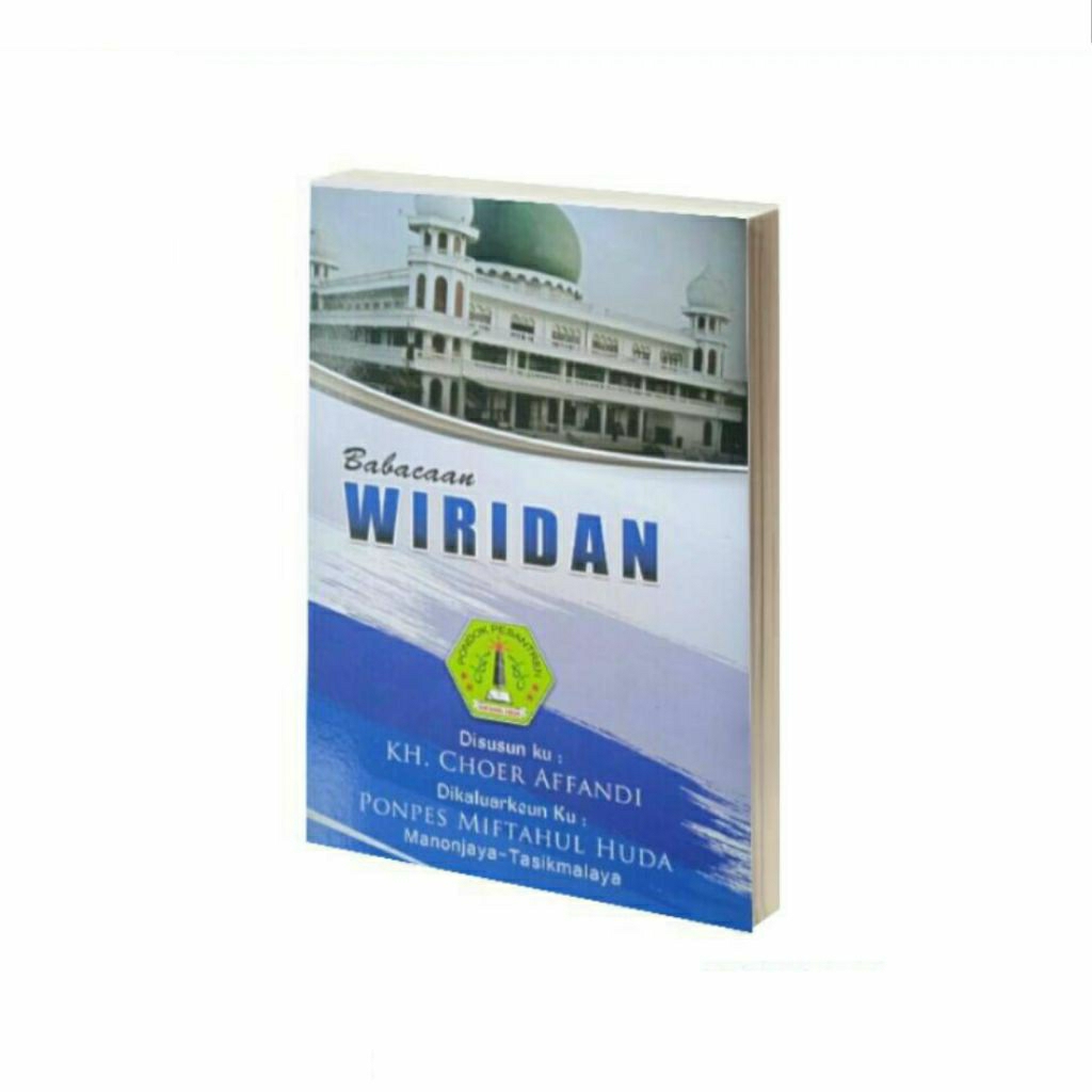 BUKU WIRIDAN PONPES MIFTAHUL HUDA KARYA KH. CHOER AFFANDI UKURAN 15X10 CM