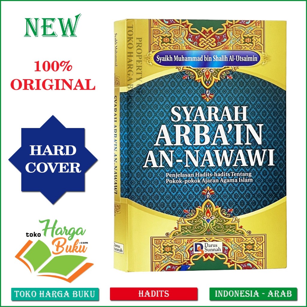 Foto Buku Syarah Arba'in An-Nawawi Hadits Pokok Ajaran Agama Islam Hadis Arbain Original - Darus Sunnah