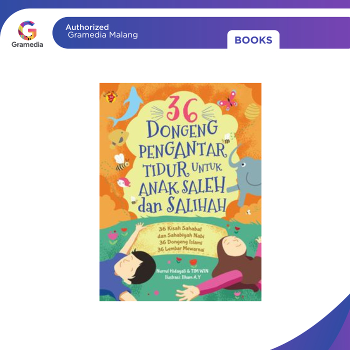 Gramedia Malang - 36 DONGENG PENGANTAR TIDUR UNTUK ANAK SALEH DAN SALIHAH