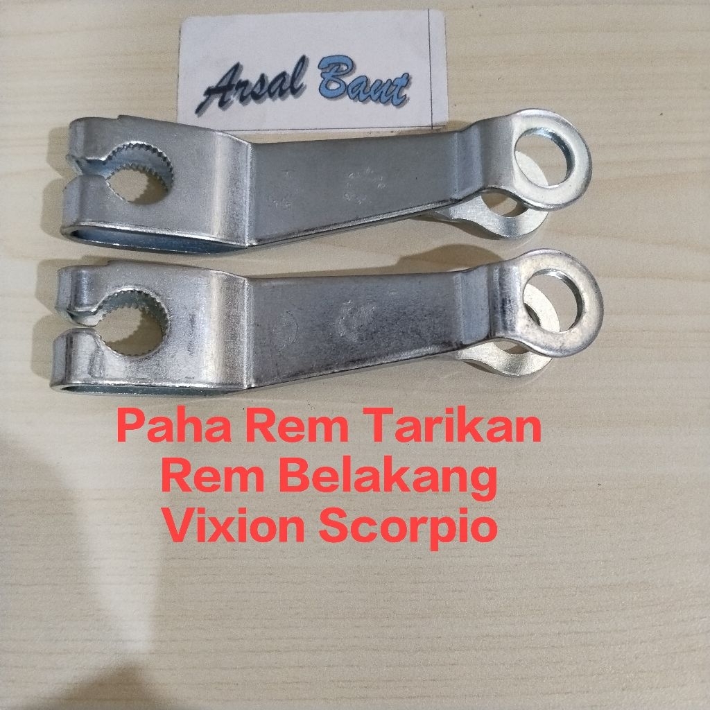 Paha Rem Vixion Scorpio Tarikan Rem Belakang Vixion Scorpio [ Harga Per Pcs ]