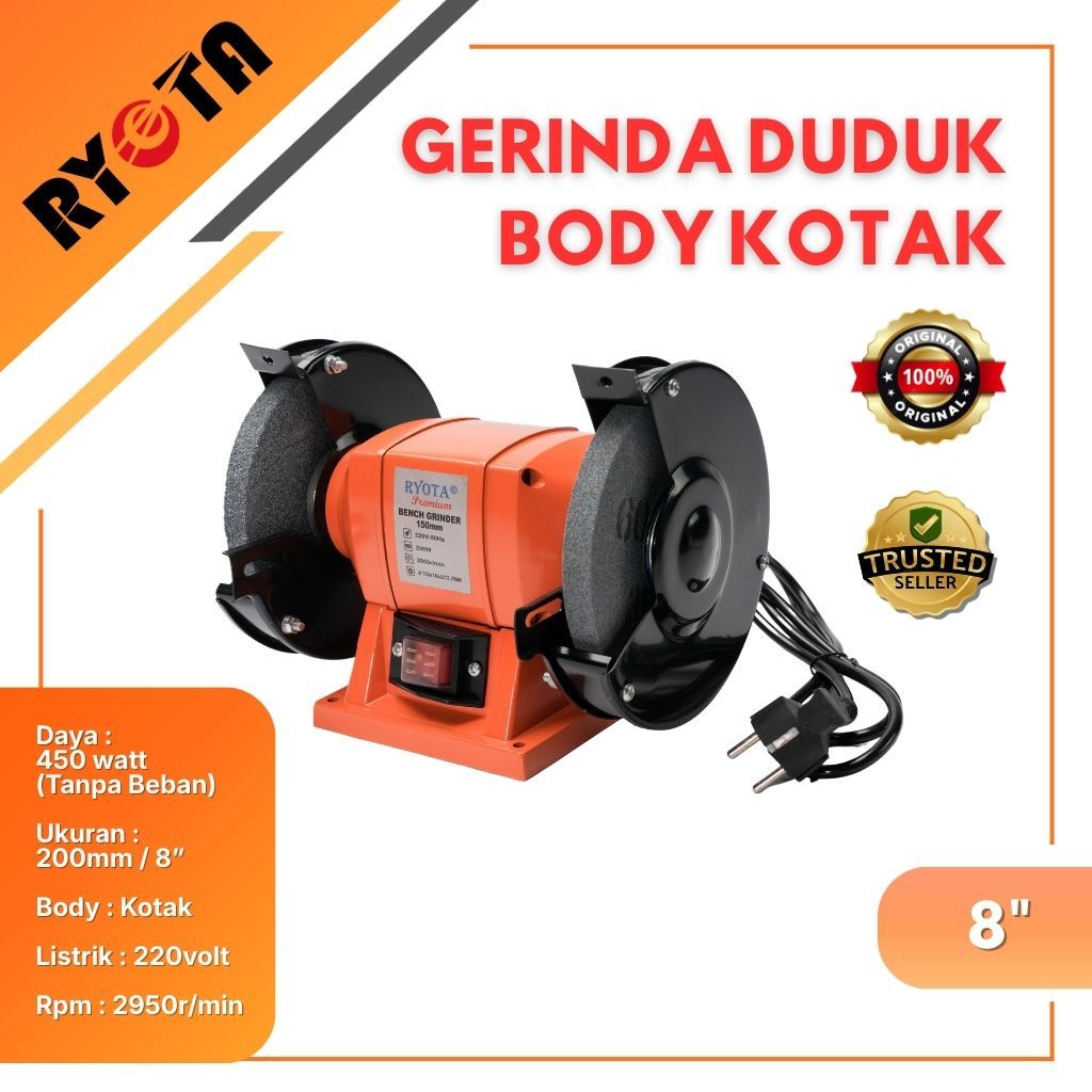 Mesin Gerinda Duduk 8" Inch / Bench Grinder 8" Inch Body Kotak RYOTA