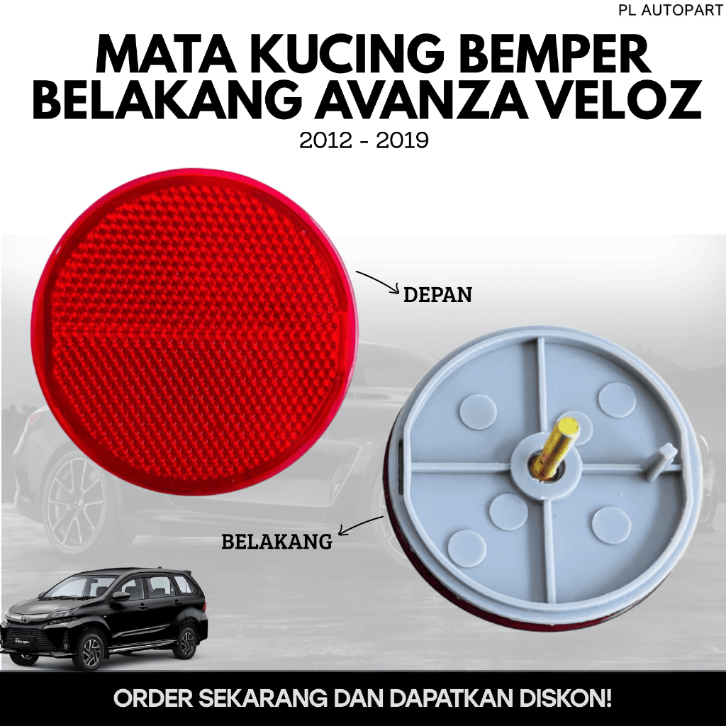 MATA KUCING BEMPER BELAKANG AVANZA VELOZ 2012 - 2019
