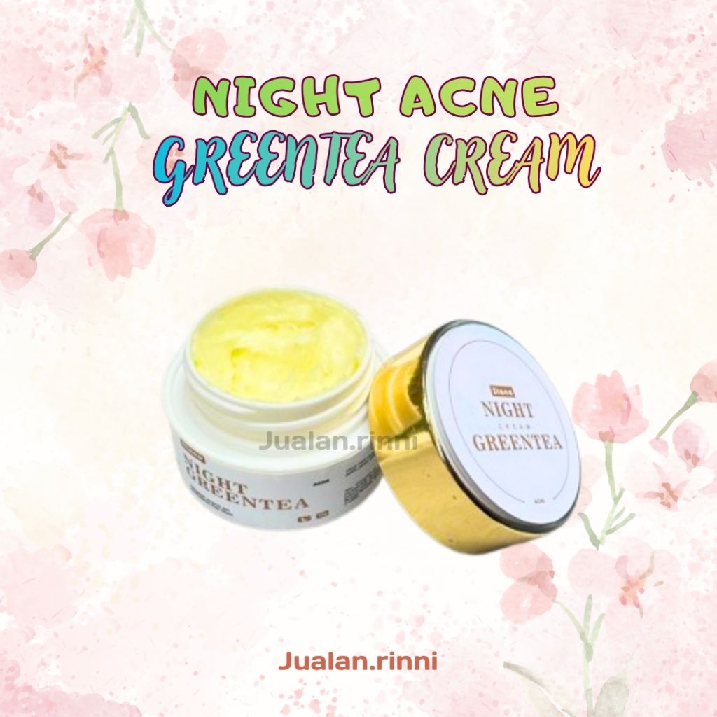 ITANA NIGHT ACNE GREEN TEA CREAM ITANA SKINCARE