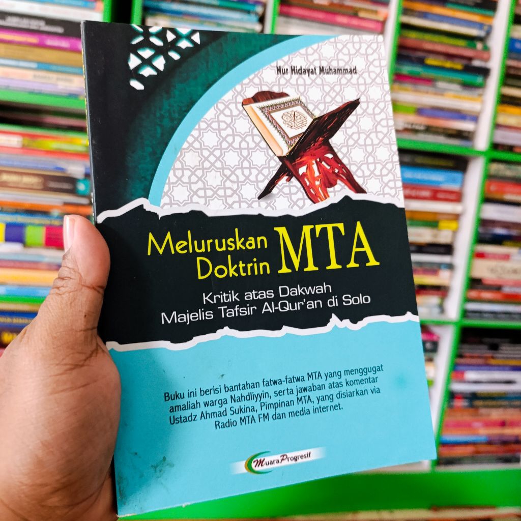 buku meluruskan doktrin MTA kritik atas dakwah Majelis Tafsir Alquran - nur hidayat muhammad origina