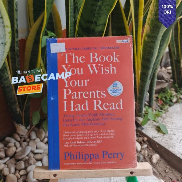 The Book You Wish Your Parents Had Read Buku