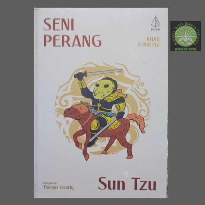 Buku Seni Perang - Kitab Strategi - Sun Tzu - Ircisod Musibookstore Original