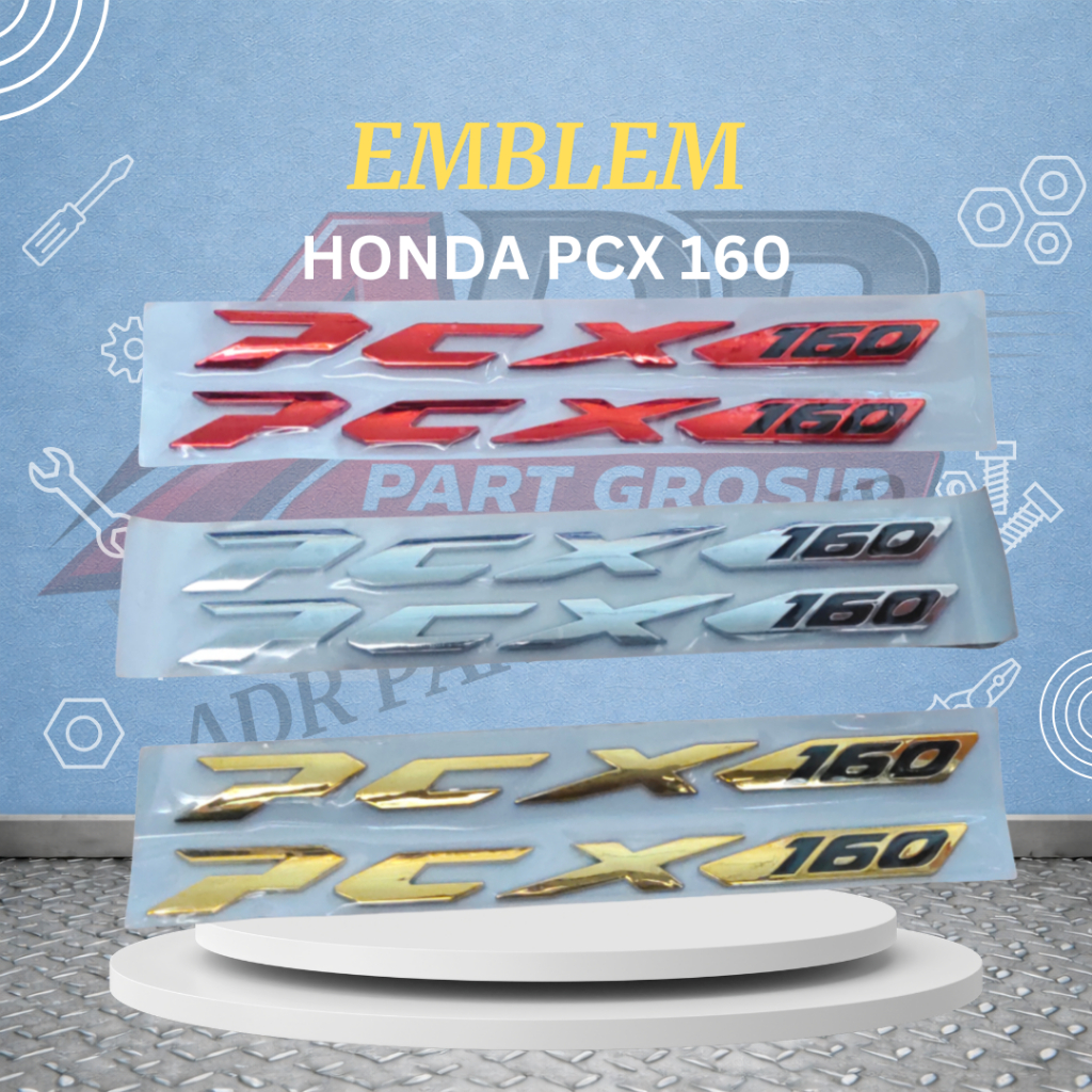 Emblem Timbul Tulisan PCX 160 Logo Stiker PCX 160 Emblem Sticker PCX 160