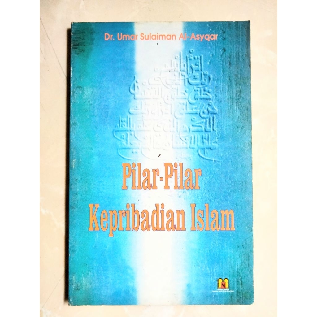 Pilar pilar Kepribadian Islami