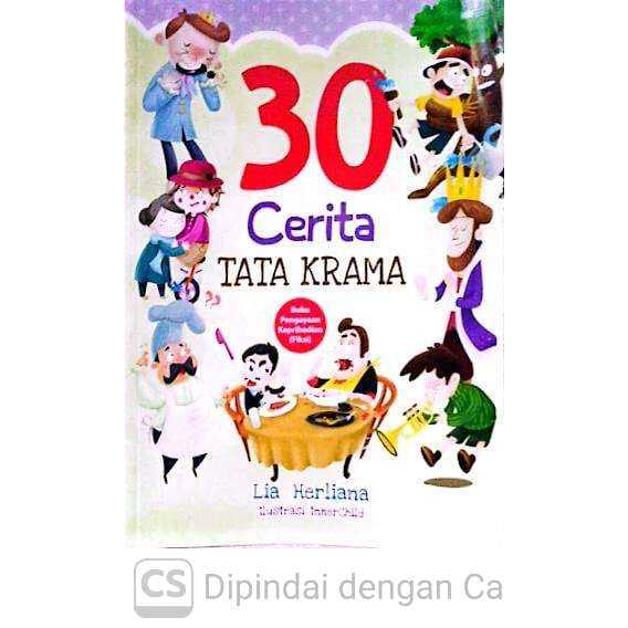 BUKU 30 CERITA TATA KRAMA (MEMBENTUK KARAKTER DISIPLIN)
