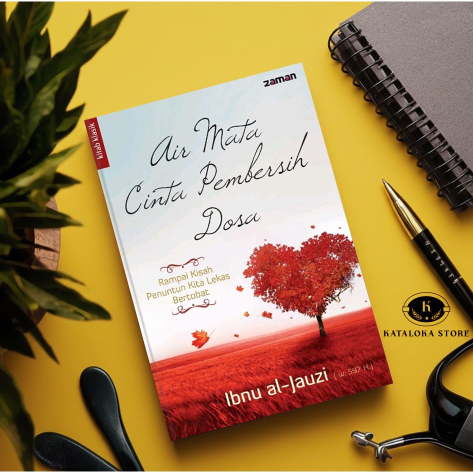 Buku Air Mata Cinta Pembersih Dosa - Motivasi Islami & Tazkiyatun Nafs