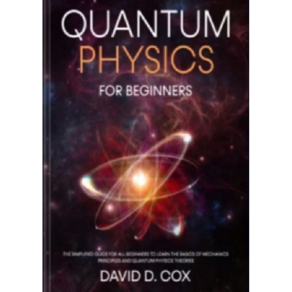 Quantum Physics For Beginners