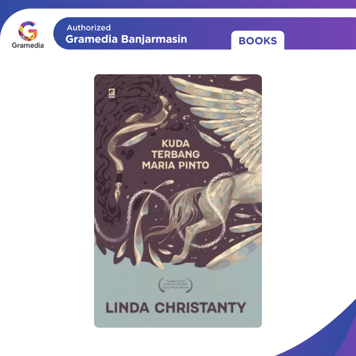 Gramedia Banjarmasin - KUDA TERBANG MARIA PINTO