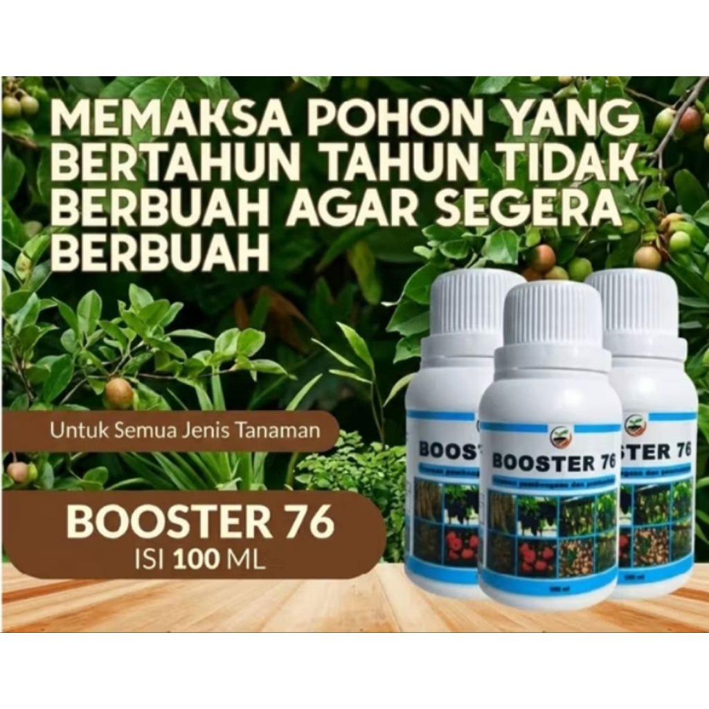 booster 76 original 100ml 3 botol booster 76 hormon pembuahan pembungaan tanaman