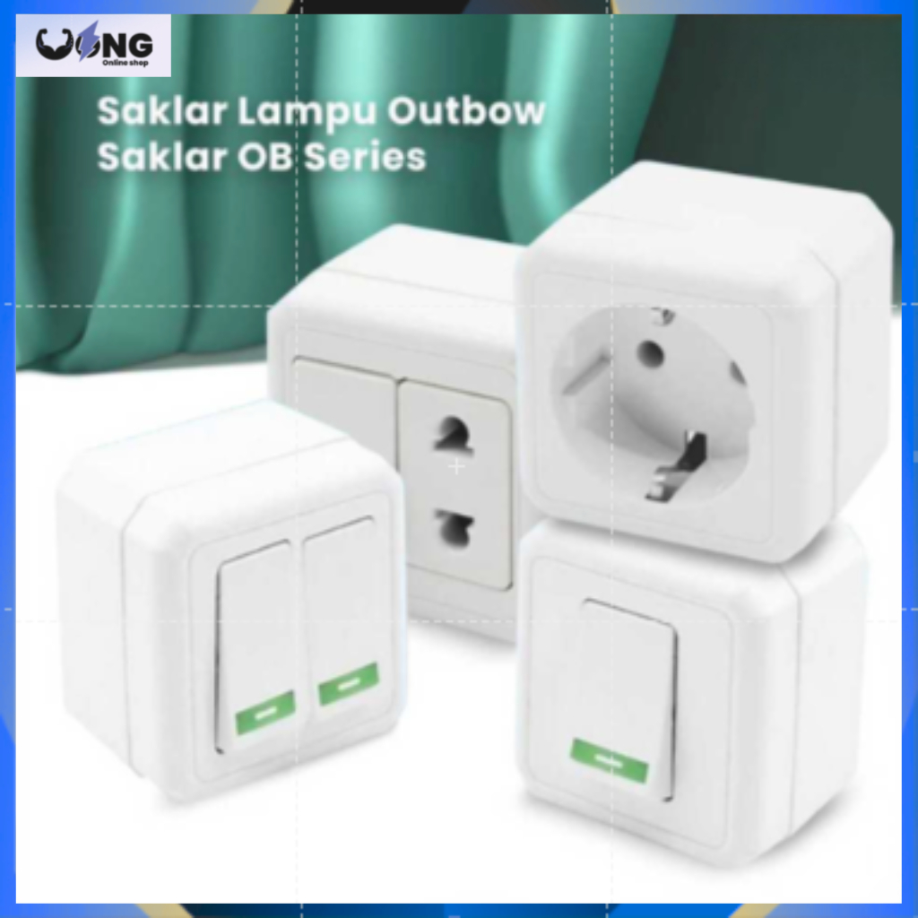 Saklar Lampu Outbow OB Series 6A 250V Tahan Panas | Tunggal Seri Stop Kontak + Engkel | Saklar Tembo
