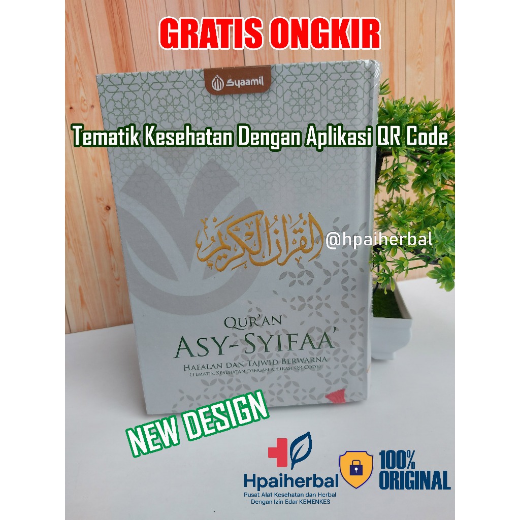 Al Quran Asy Syifaa - Tematik Kesehatan Dengan APLIKASI QR QODE