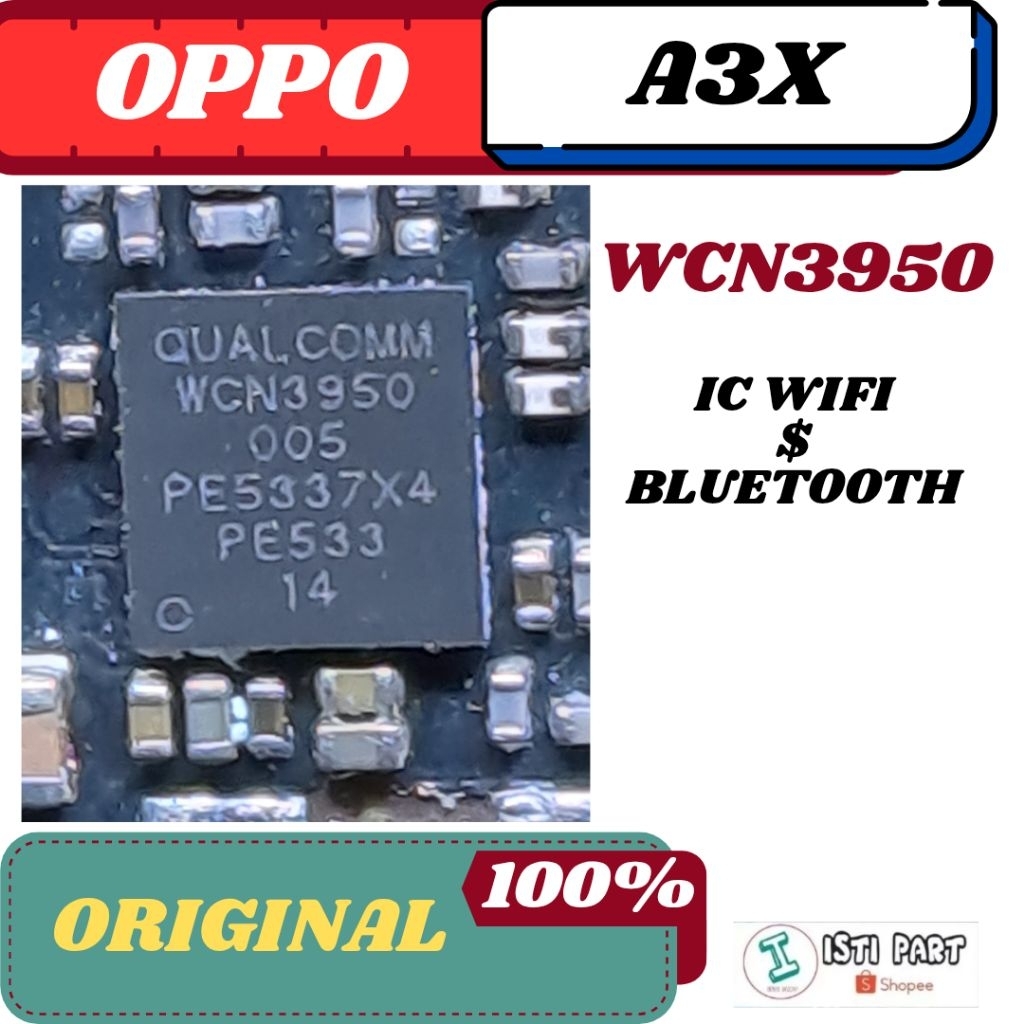 IC WIFI OPPO A3X IC WIFI WCN3950 FRESH