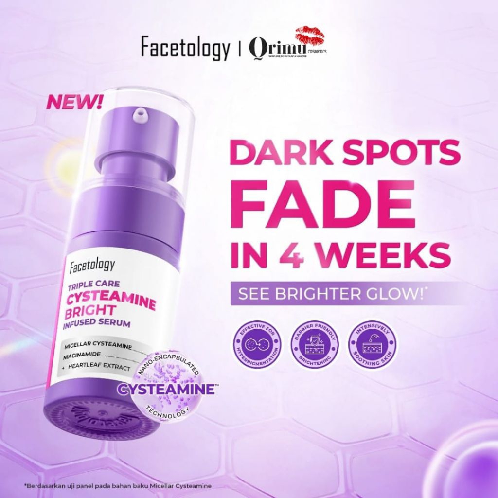 Facetology Triple Care Cysteamine Bright |Infused Serum 15ml Serum Untuk Flek Hitam